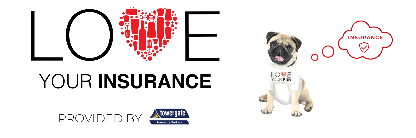 Love Your Insurance - Pub Support Graphic Internal