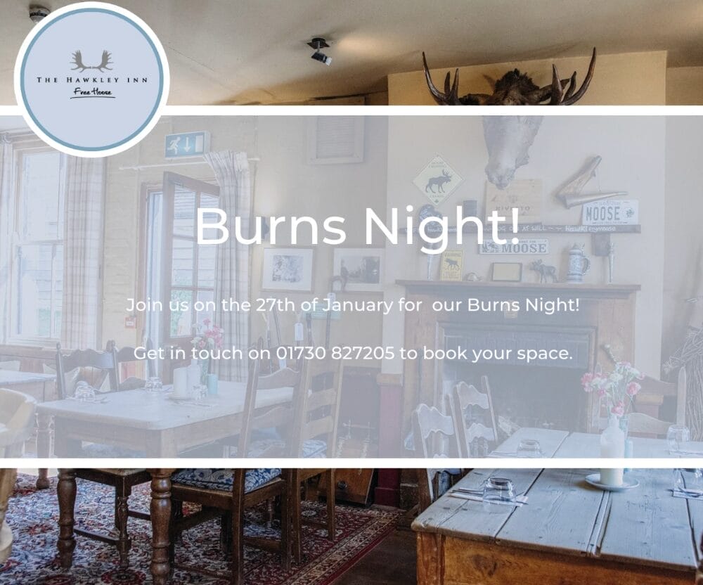 Pubs In Hampshire For Burns Night - Celebrate At The Hawkley Inn !