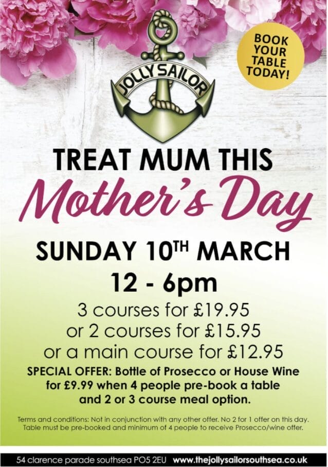 Pubs In Southsea For Mothers Day - Spoil Her At The Jolly Sailor !