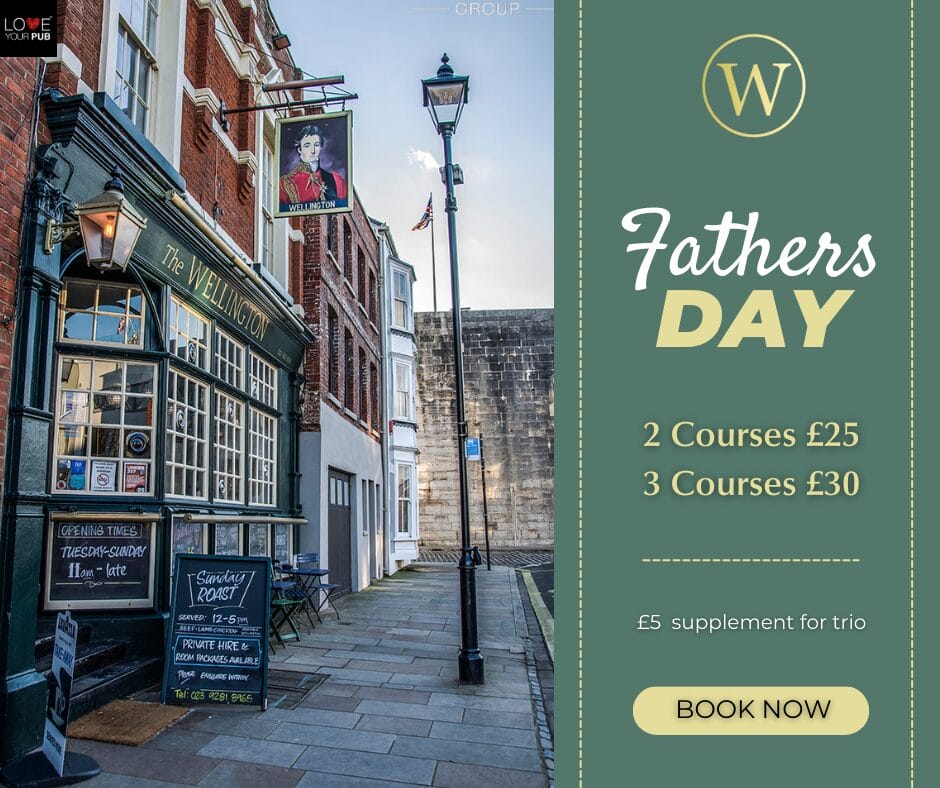 Pubs In Old Portsmouth For Fathers Day - Celebrate At The Wellington !